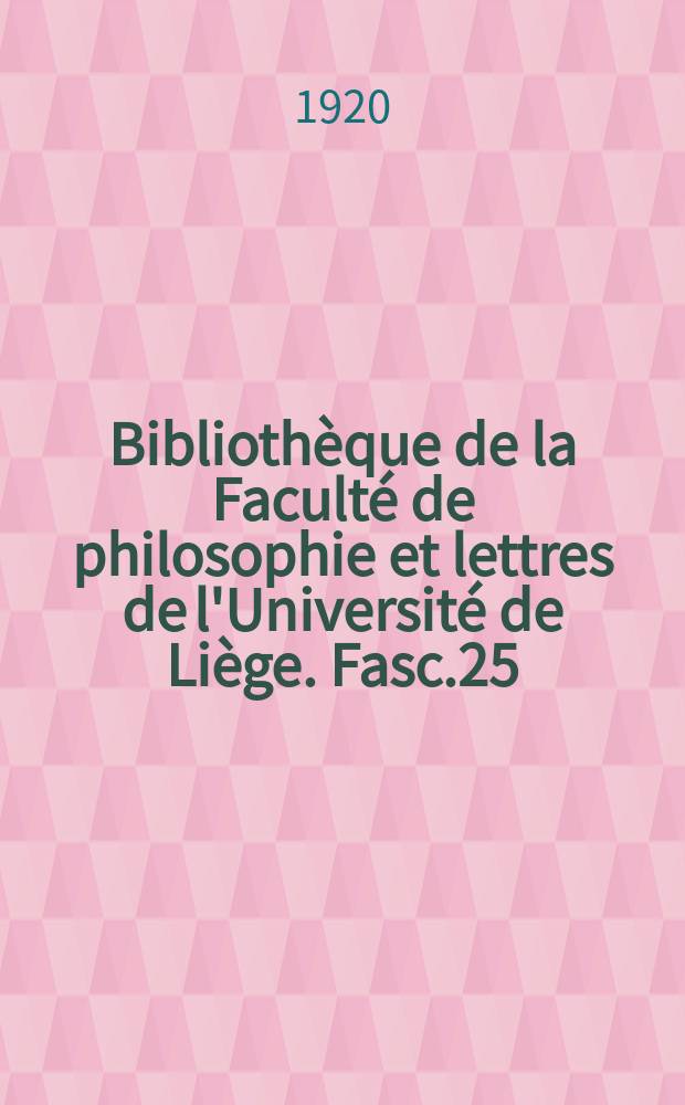 Bibliothèque de la Faculté de philosophie et lettres de l'Université de Liège. Fasc.25 : Plaute. Les Captifs