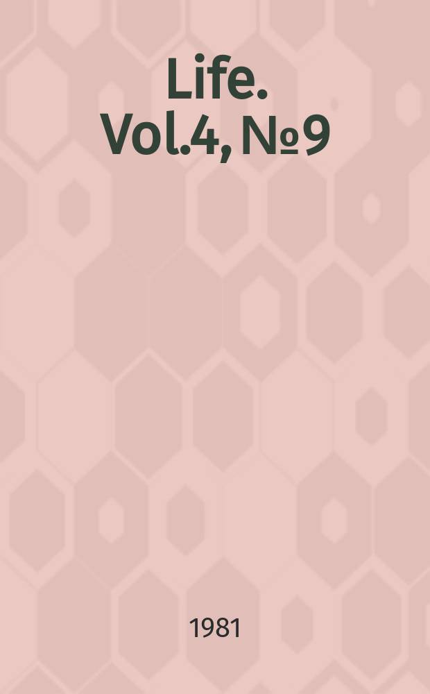 Life. Vol.4, №9