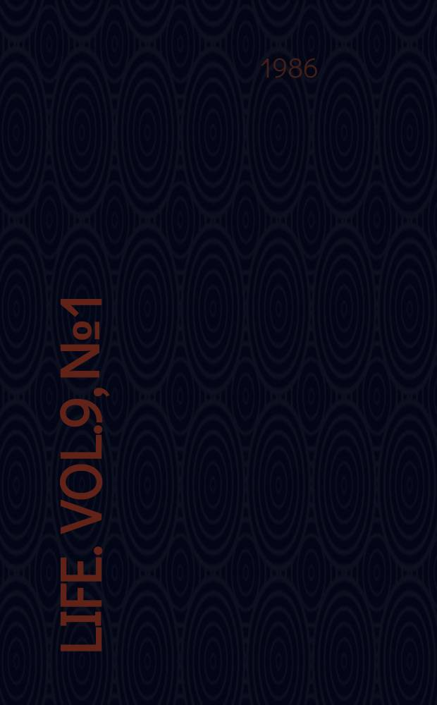 Life. Vol.9, №1