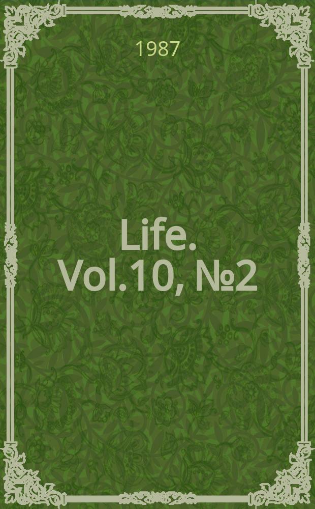 Life. Vol.10, №2