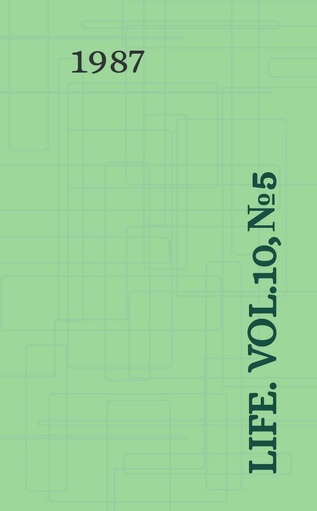 Life. Vol.10, №5