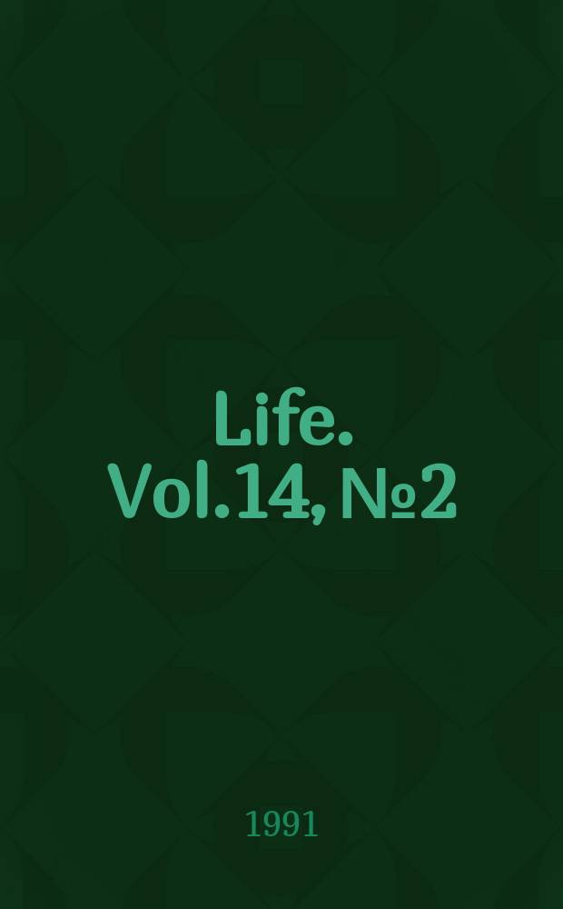 Life. Vol.14, №2