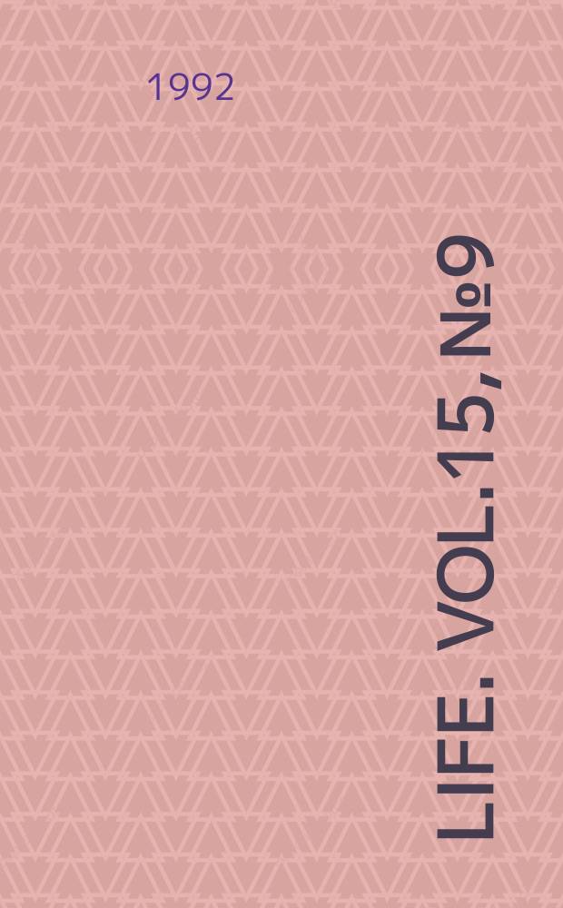Life. Vol.15, №9
