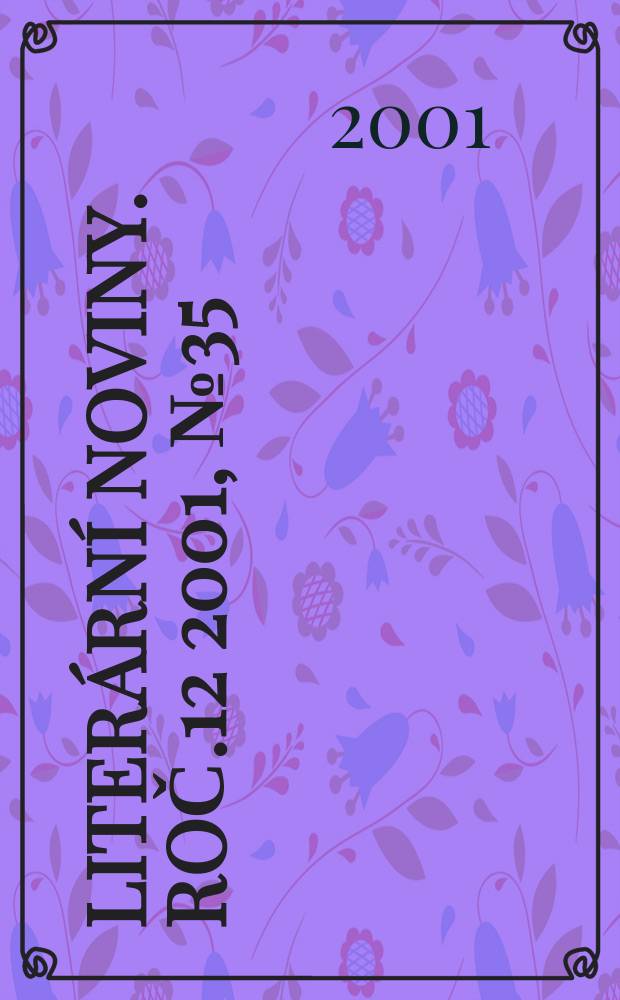 Literární noviny. Roč.12 2001, №35