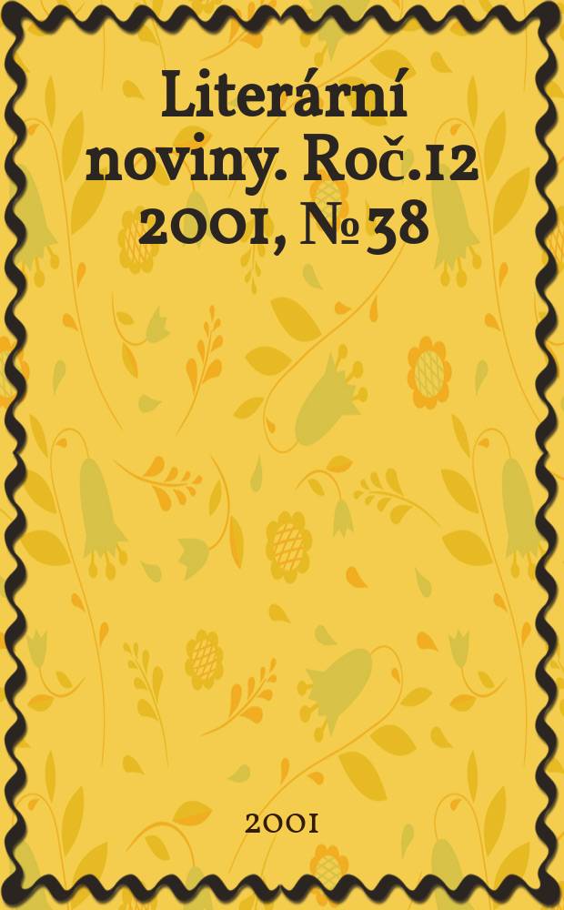 Literární noviny. Roč.12 2001, №38
