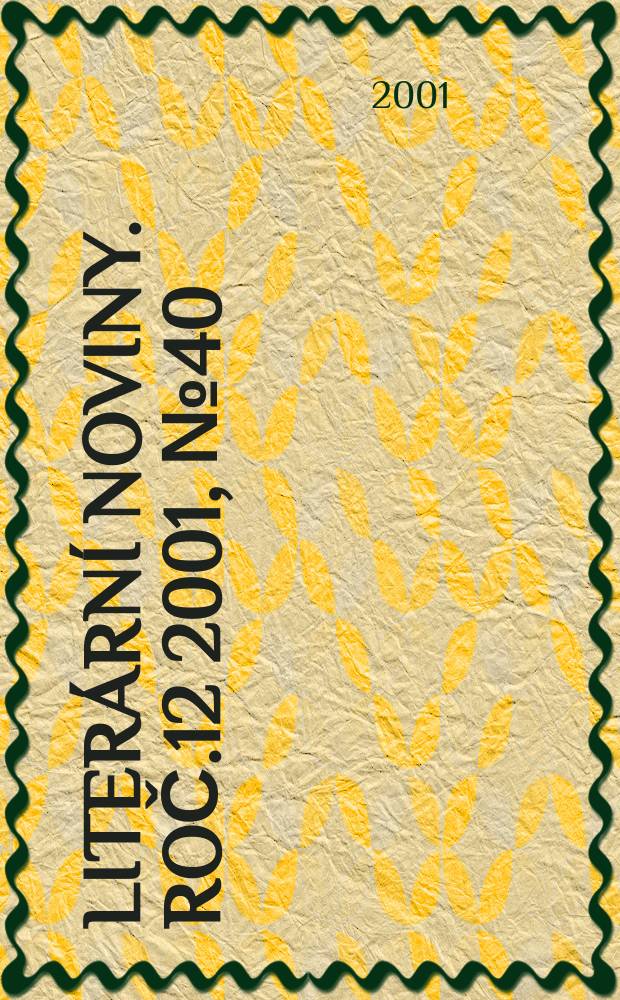 Literární noviny. Roč.12 2001, №40
