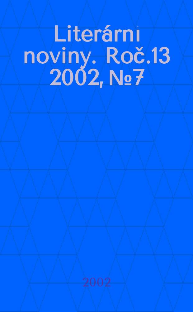 Literární noviny. Roč.13 2002, №7