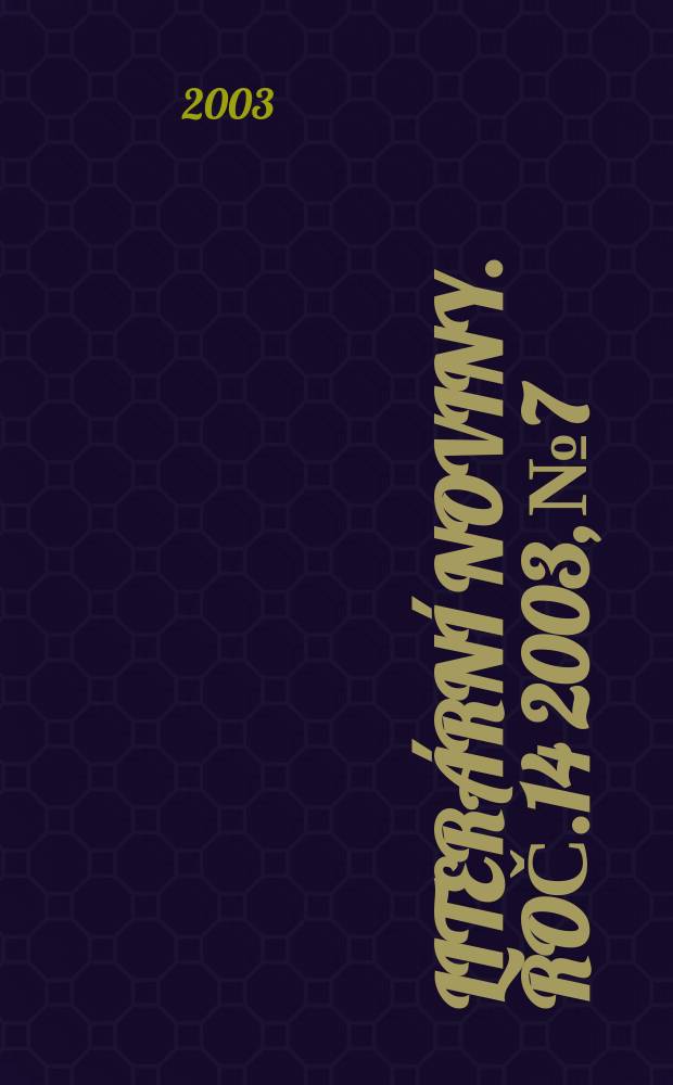 Literární noviny. Roč.14 2003, №7