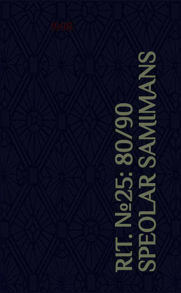 Rit. №25 : 80/90 Speolar samimans