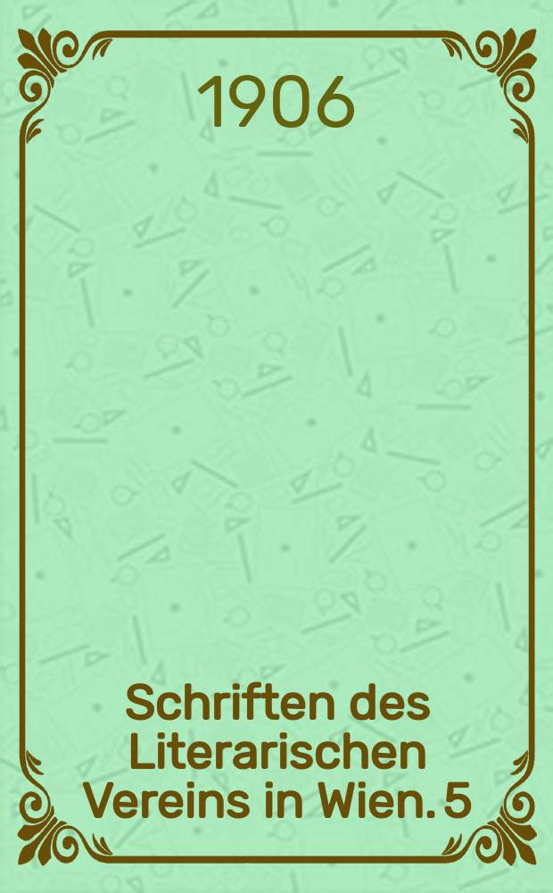 Schriften des Literarischen Vereins in Wien. 5 : Anton Auerspergs (Anastasius Grüns) politische Reden und Schriften