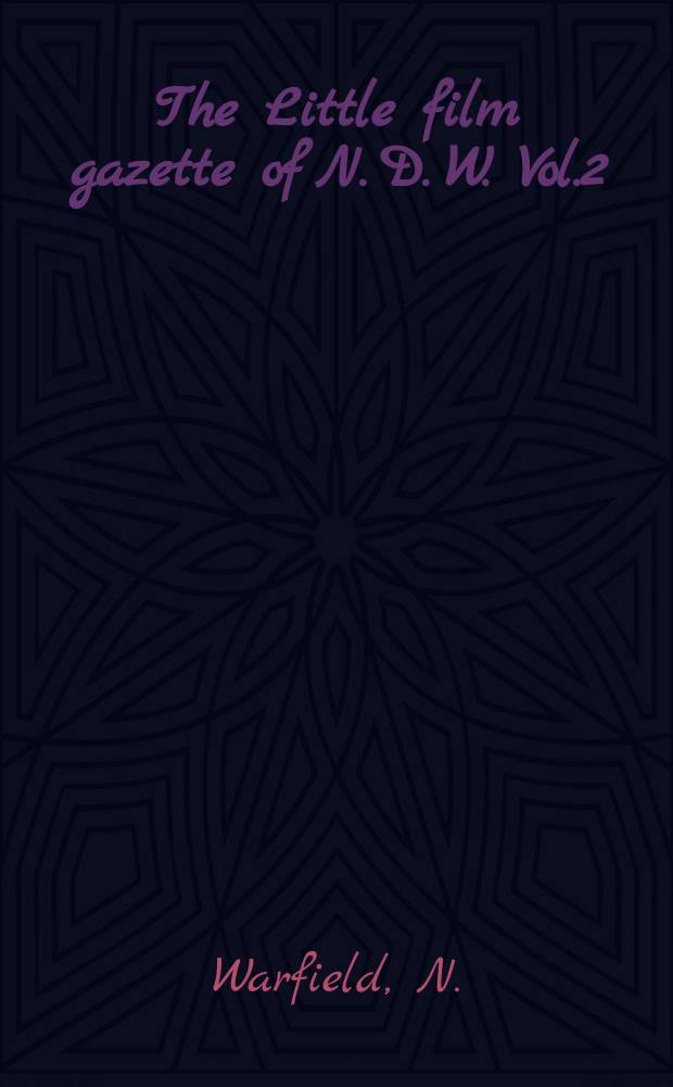 The Little film gazette of N. D. W. Vol.2 : Notes on Les enfants du paradis