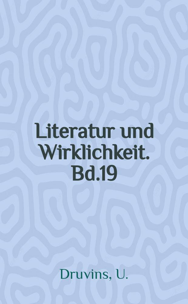 Literatur und Wirklichkeit. Bd.19 : Oskar Kanehl
