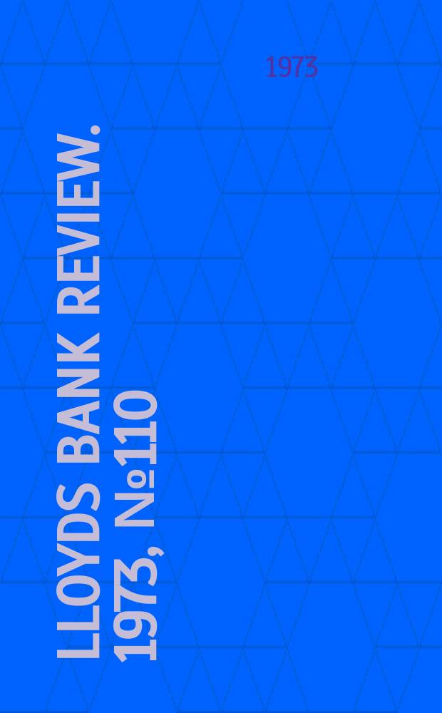Lloyds bank review. 1973, №110