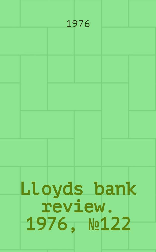 Lloyds bank review. 1976, №122