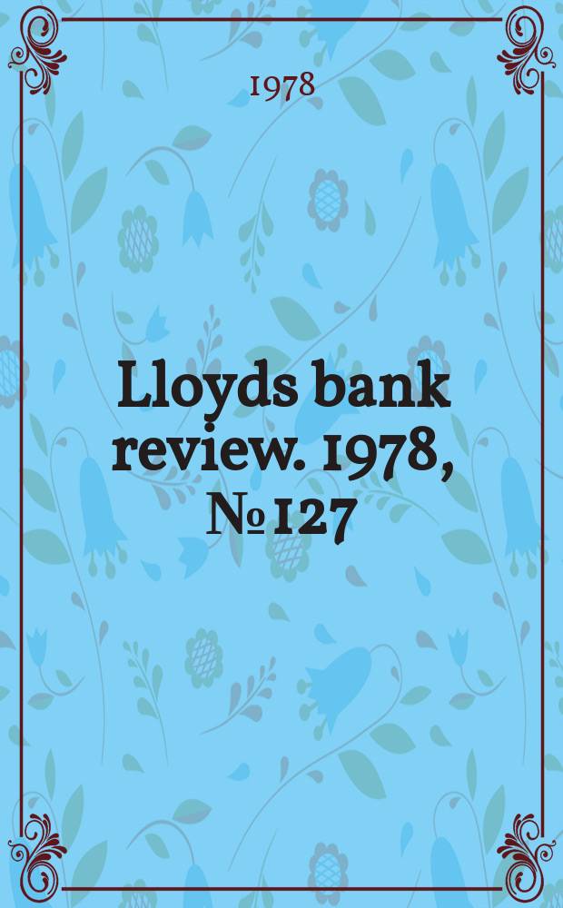 Lloyds bank review. 1978, №127