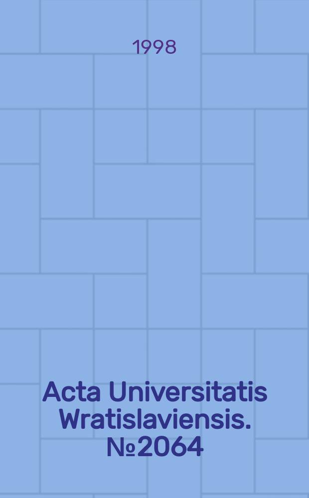 Acta Universitatis Wratislaviensis. №2064