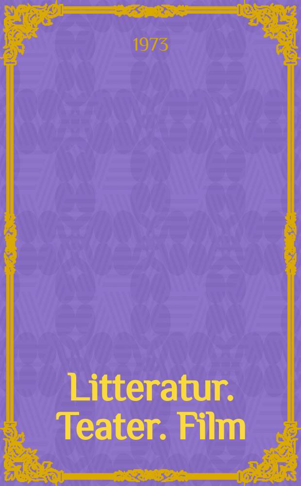 Litteratur. Teater. Film : Skrifter från Litteraturvetenskapliga institutionen i Lund. 3 : Alt läsa litterat och att se teater