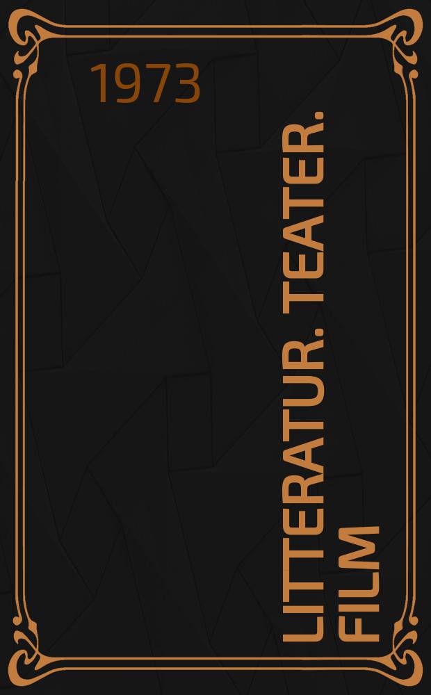 Litteratur. Teater. Film : Skrifter från Litteraturvetenskapliga institutionen i Lund. 4 : Litteraturrecensionens anatomi