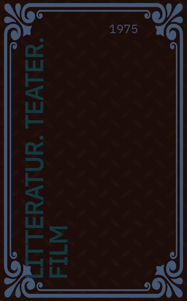 Litteratur. Teater. Film : Skrifter fr&aring;n Litteraturvetenskapliga institutionen i Lund. 11 : Det offentliga samtalet