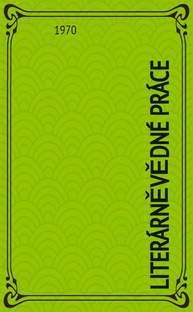 Liter&aacute;rněvědn&eacute; pr&aacute;ce