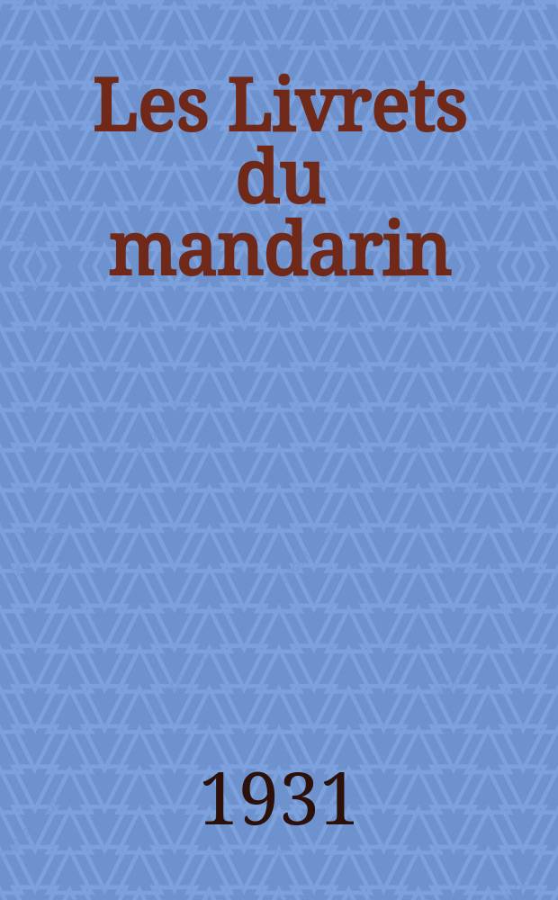 Les Livrets du mandarin