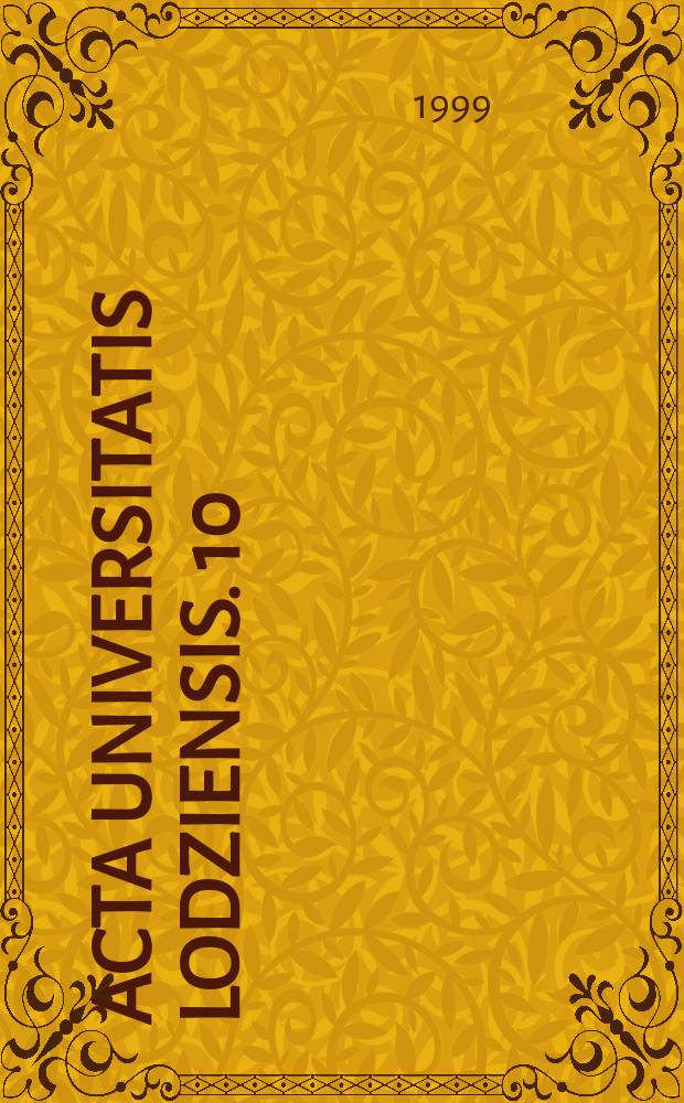 Acta Universitatis Lodziensis. 10 : (Próby etnologicznych analiz)