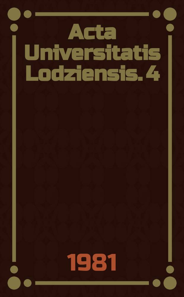 Acta Universitatis Lodziensis. 4 : Przyczynek do badań i projektowania systemowego w przemyśle lekkim
