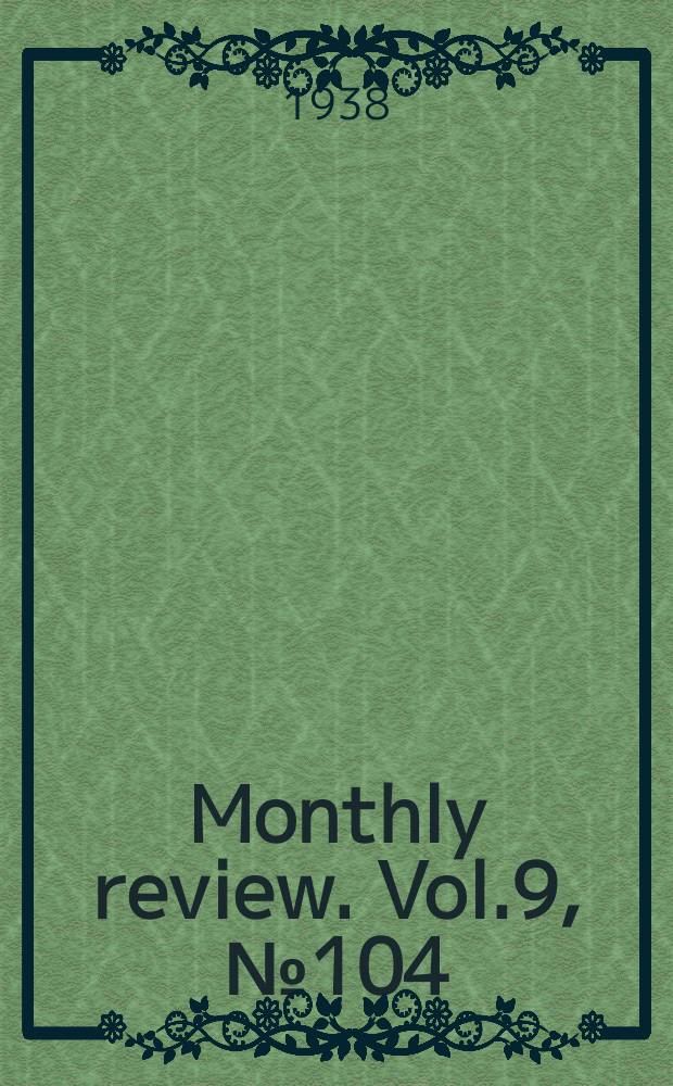 Monthly review. Vol.9, №104