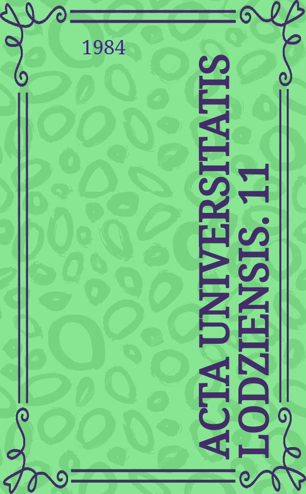 Acta Universitatis Lodziensis. 11 : Anrufung der grossen Dichterin zum Gedächtnis des 10. Todestages von Ingeborg Bachmann, 1973-1983