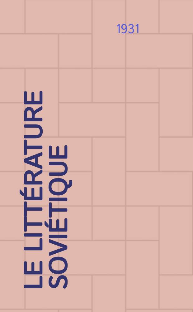 Le Litt&eacute;rature sovi&eacute;tique