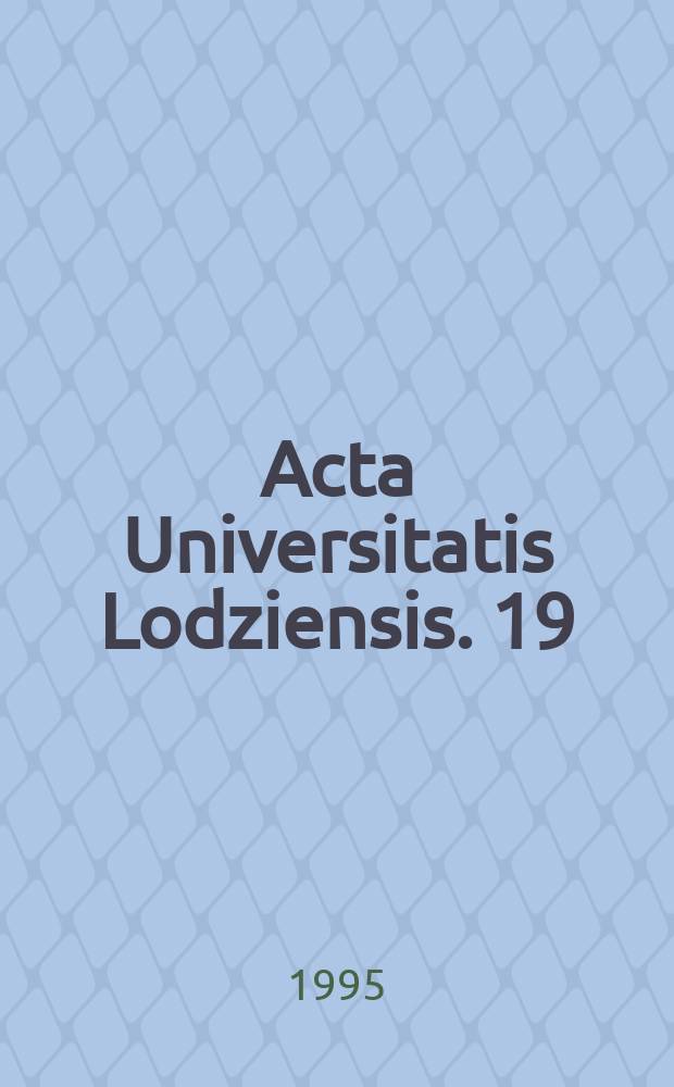 Acta Universitatis Lodziensis. 19 : (Studia z geografii społecznej)