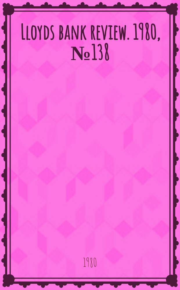 Lloyds bank review. 1980, №138