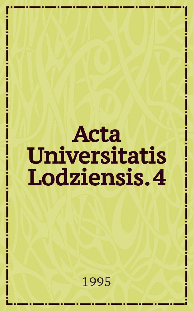 Acta Universitatis Lodziensis. 4 : (Przyroda rezerwatów leśnych w Polsce Środkowej)