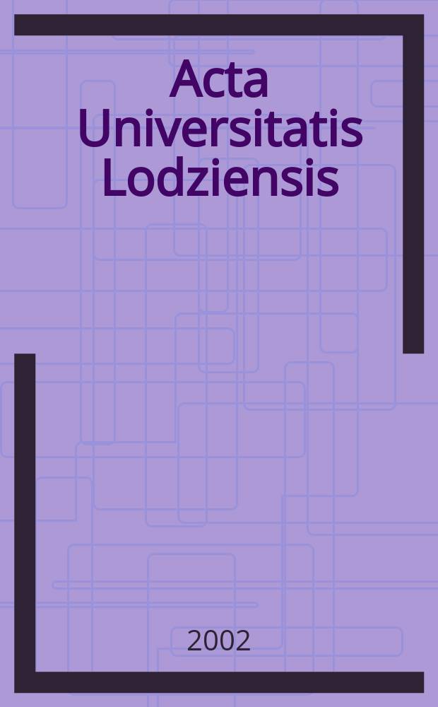 Acta Universitatis Lodziensis : Rozw&oacute;j gospodarki rynkowej a rachunkowość w XXI wieku
