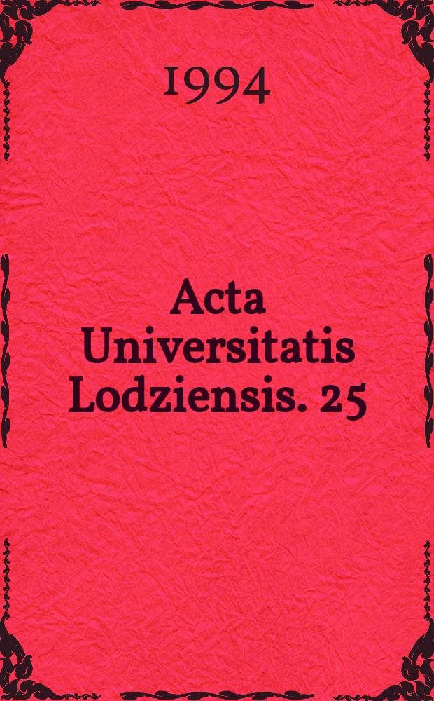 Acta Universitatis Lodziensis. 25 : Potoczne praktyki odbioru sztuki