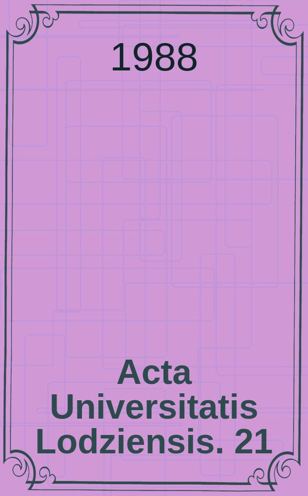 Acta Universitatis Lodziensis. 21 : Literatura niemieckiego obszaru językowego XIX i XX wieku