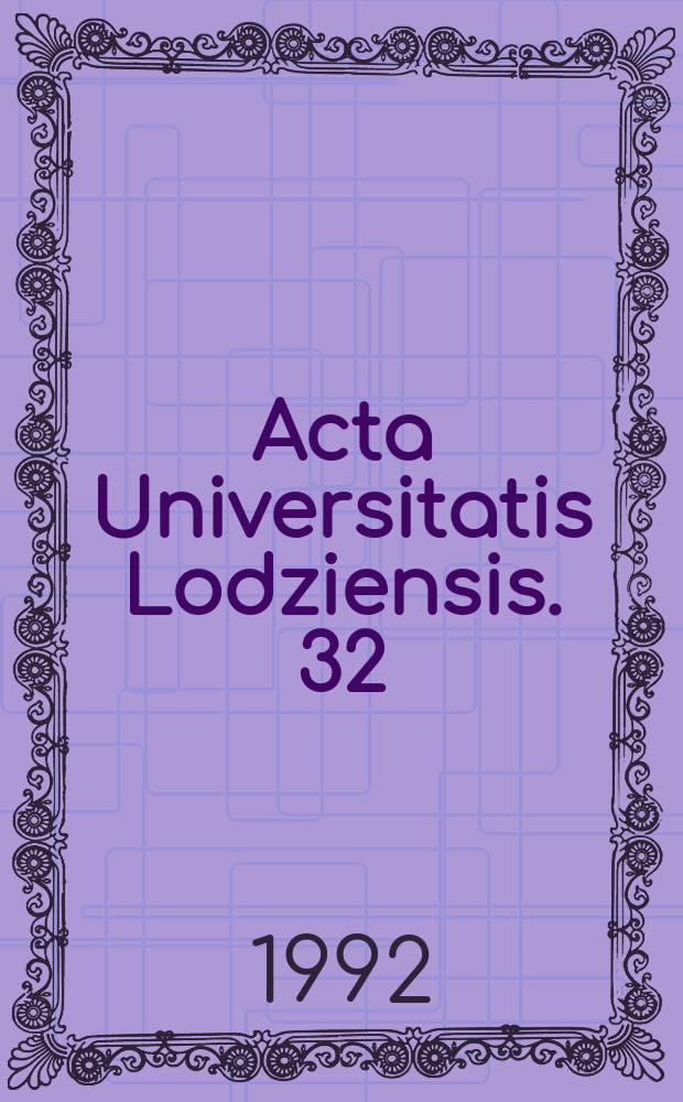 Acta Universitatis Lodziensis. 32 : Kultura literacka dawnej Rusi
