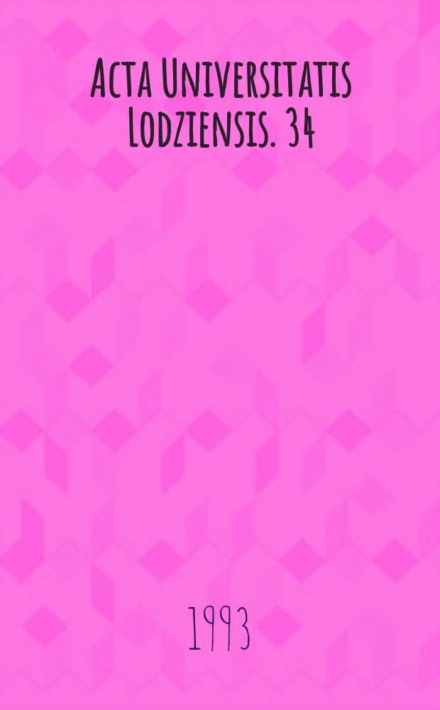 Acta Universitatis Lodziensis. 34