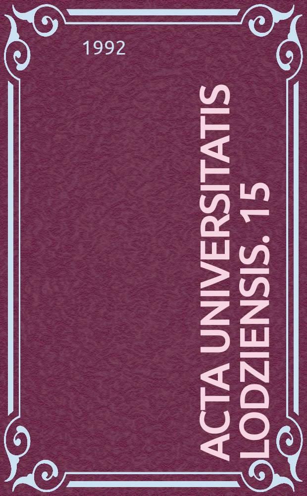 Acta Universitatis Lodziensis. 15 : (Dydaktyka fizyki)