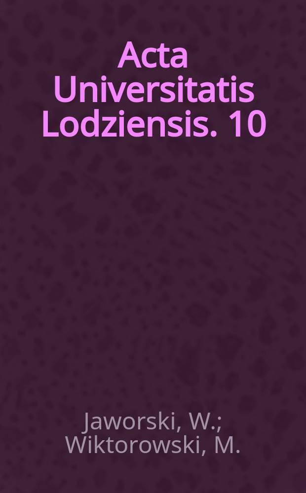 Acta Universitatis Lodziensis. 10 : Wybrane zagagnienia polityki ...