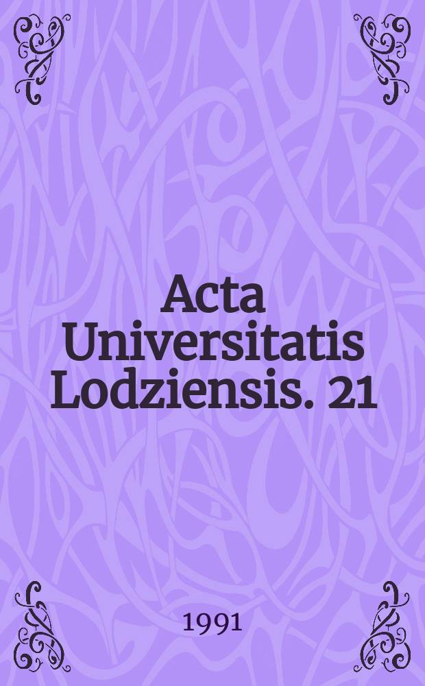 Acta Universitatis Lodziensis. 21 : W kręgu idei marksizmu