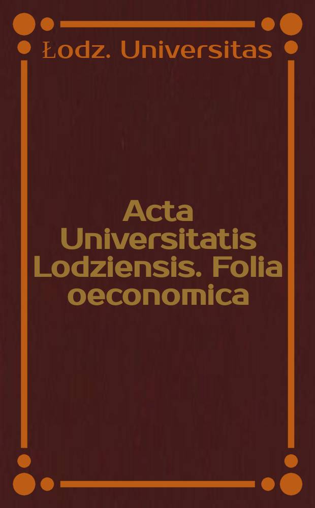 Acta Universitatis Lodziensis. Folia oeconomica