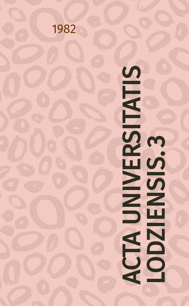 Acta Universitatis Lodziensis. 3 : (W kręgu zagadnień awangardy)