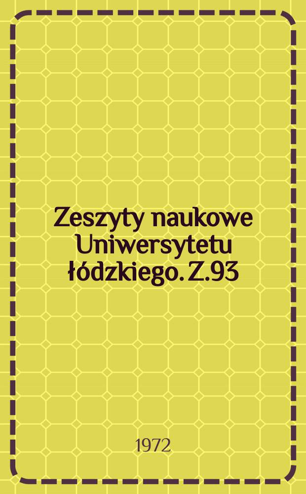 Zeszyty naukowe Uniwersytetu ł&oacute;dzkiego. Z.93 : (Filologia germańska )