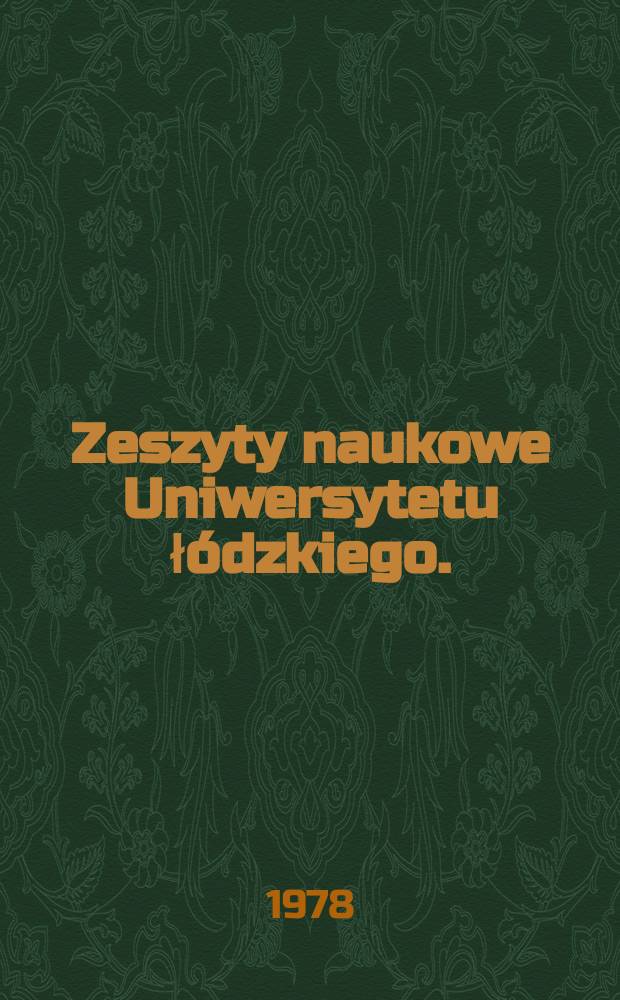 Zeszyty naukowe Uniwersytetu ł&oacute;dzkiego. (Folia historica)
