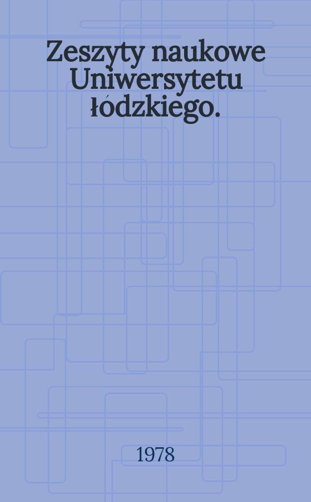 Zeszyty naukowe Uniwersytetu łódzkiego. (Folia germanica)