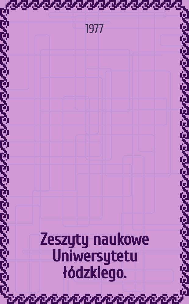 Zeszyty naukowe Uniwersytetu łódzkiego. (Folia polonica)