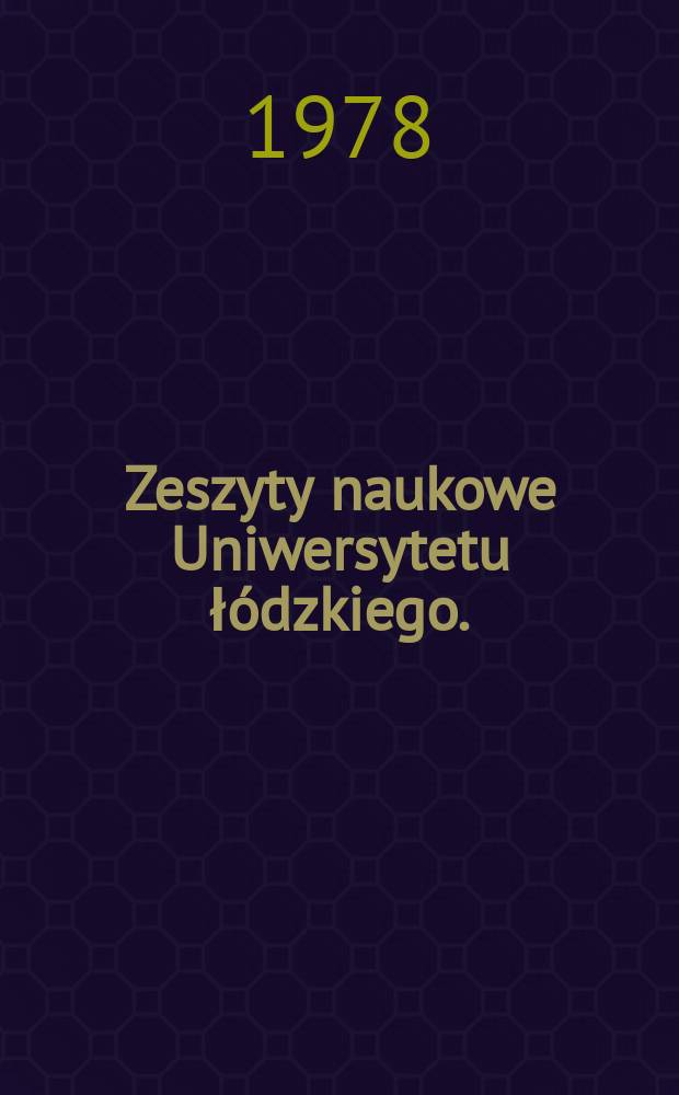 Zeszyty naukowe Uniwersytetu ł&oacute;dzkiego. (Folia historica