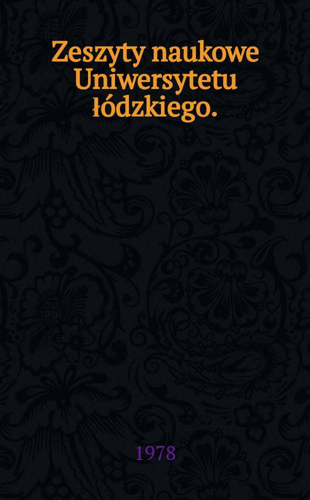 Zeszyty naukowe Uniwersytetu ł&oacute;dzkiego. (Folia iuridica)