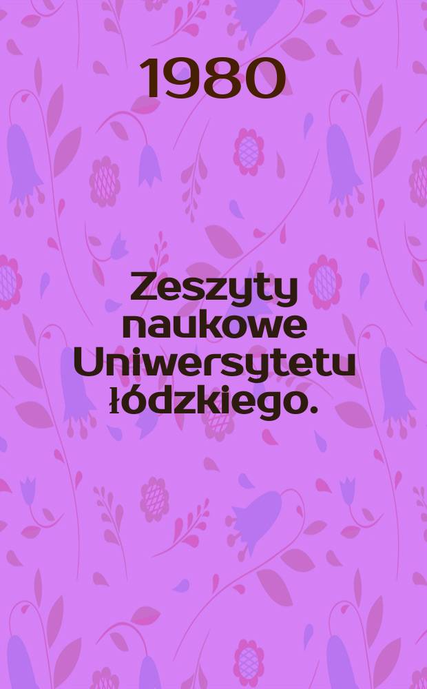 Zeszyty naukowe Uniwersytetu łódzkiego. (Folia polonica)